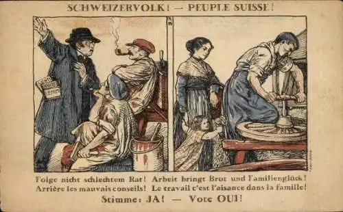 Ak Schweizervolk, folge nicht schlechtem Rat, Arbeit bringt Brot und Familienglück