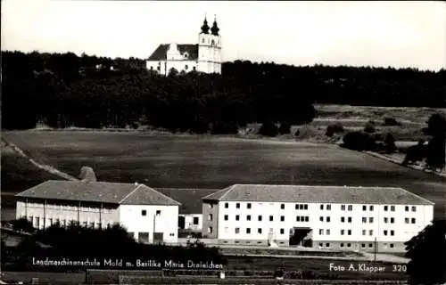 Ak Rosenburg Mold in Niederösterreich, Landmaschinenschule mit Basilika Maria Dreieichen