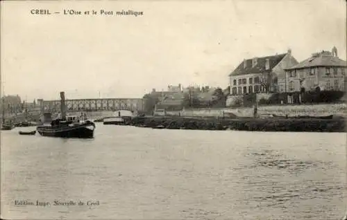 Ak Creil Oise, Oise, Pont metallique, Dampfer
