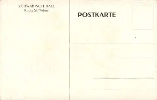 Ak Schwäbisch Hall in Württemberg, Kirche St. Michael