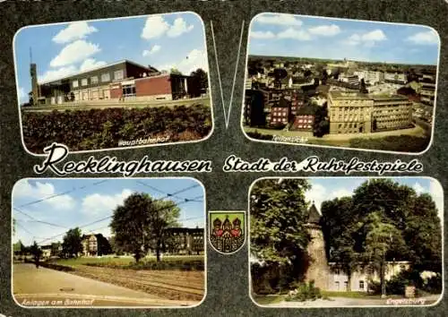 Ak Recklinghausen im Ruhrgebiet, Teilansicht,  Hauptbahnhof, Engelsburg, Anlage am Bahnhof