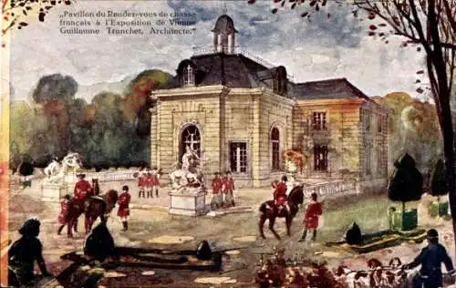 Künstler Ak Wien, Internationale Jagdausstellung 1910, Pavillon du Rendez vous de chasse francais