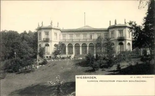 Ak Wiesbaden in Hessen, Kurhaus Provisorium, Paulinen Schlösschen