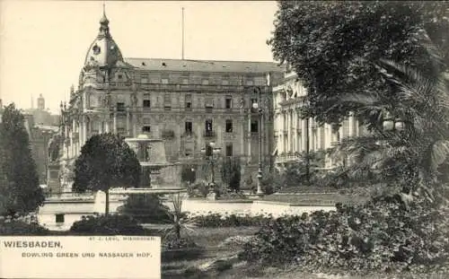 Ak Wiesbaden in Hessen, Bowling Green, Hotel Nassauer Hof