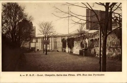 Ak Paris 20. Jahrhundert, PSP, Innenhof, Kapelle, Festsaal, Rue des Pyrenees
