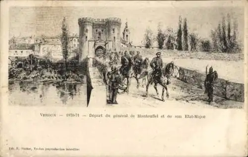 Ak Verdun, 1870-71, Depart du general de Manteuffel et de son Etat-Major