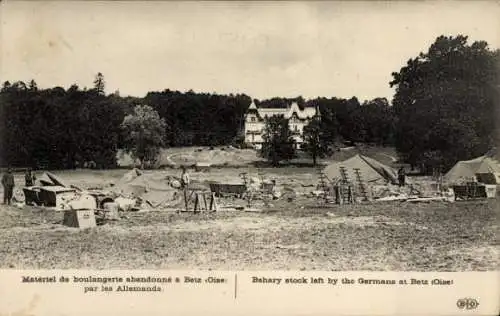 Ak Betz Oise, von der deutschen Armee zurückgelassene Feldbäckerei