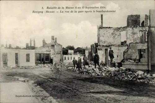 Ak Revigny Meuse, La rue de la gare apres le bombardement