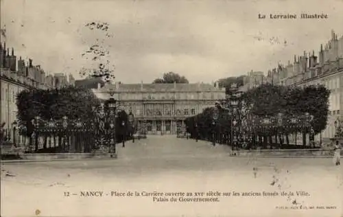 Ak Nancy Meurthe et Moselle, Place de la Carriere, Palais du Gouvernement