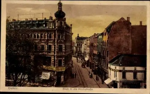 Ak Krefeld am Niederrhein, Hochstraße