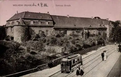 Ak Mülheim an der Ruhr, Schloss Broich, Straßenbahn
