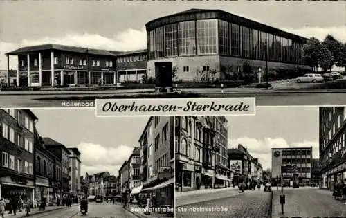 Ak Sterkrade Oberhausen am Rhein, Hallenbad, Bahnhofstraße, Steinbrinkstraße