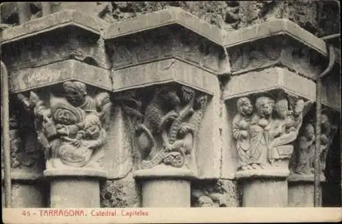 Ak Tarragona Katalonien Spanien, Kathedrale, Capiteles