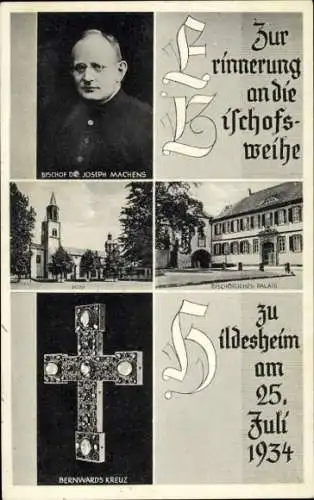 Ak Hildesheim in Niedersachsen, Erinnerung an die Bischofsweihe am 25. Juli 1934, Joseph Machens