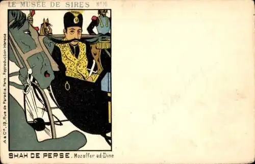 Künstler Ak Mozaffar ad-Din Schah, Shah von Persien, Karikatur, Le Musée de Sires No 10