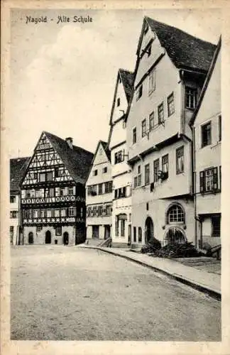 Ak Nagold im Schwarzwald, alte Schule