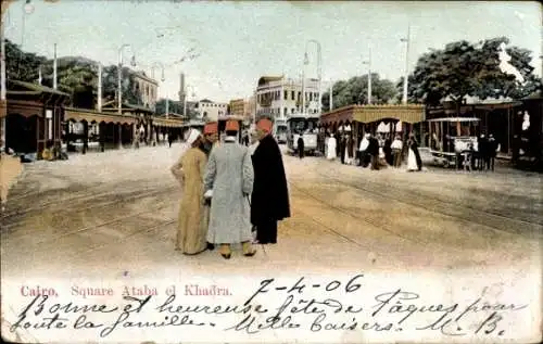 Ak Cairo Kairo Ägypten, Square Ataba el Khadra, Straßenbahn, Einheimische