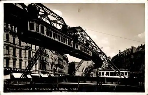 Ak Elberfeld Wuppertal, Schwebebahn an der Isländer Brücke