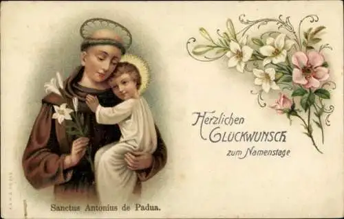 Ak Glückwunsch Namenstag, Blumen, Jesuskind, Sankt Antonius