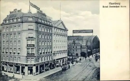 Ak Hamburg, Hotel Deutsches Haus, Mönckebergstraße 4, Hauptbahnhof