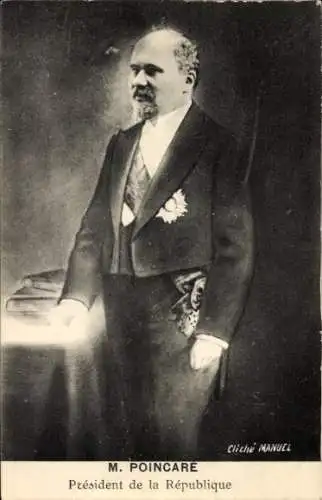 Ak Raymond Poincaré, Präsident der Republik