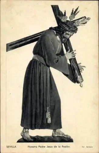 Ak Sevilla Andalusien, Nuestro Padre Jesus de la Pasion