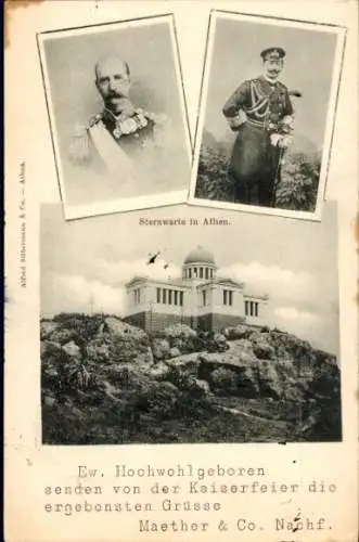Ak Athen Griechenland, Sternwarte, Kaiser Wilhelm II., König Georg I von Griechenland