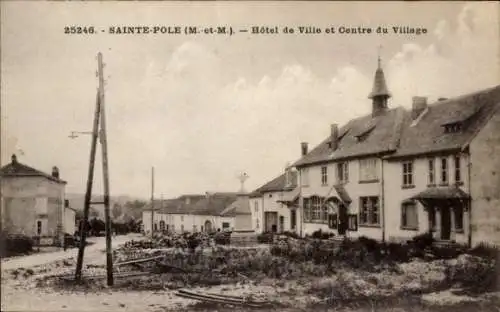 Ak Sainte Pôle Lothringen Meurthe et Moselle, Hôtel de Ville et Centre du Village