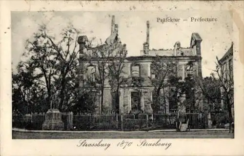 Ak Straßburg Elsass Bas Rhin, Präfektur 1870