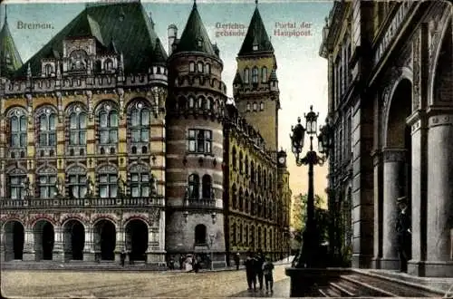 Ak Bremen, Blick auf das Gerichtsgebäude und Portal der Hauptpost
