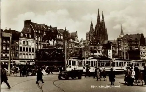Ak Köln am Rhein, Heumarkt, Straßenbahn, Dom