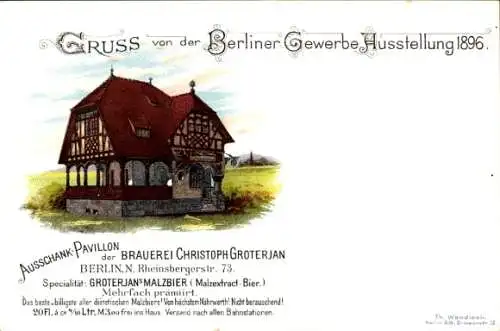 Litho Berliner Gewerbe Ausstellung 1896, Ausschank-Pavillon der Brauerei Christoph Groterjan