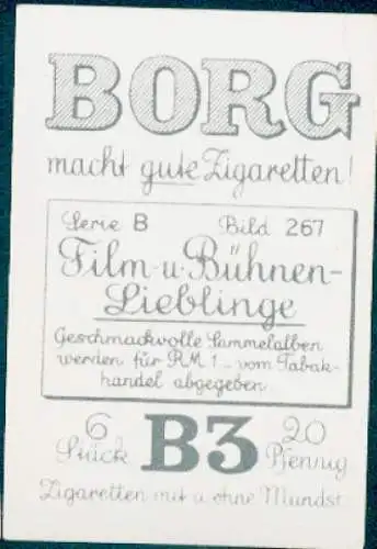 Sammelbild Borg, Film- und Bühnen-Lieblinge, Bild Nr. 267, Schauspieler Willi Schaeffers