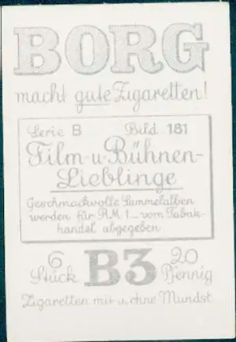 Sammelbild Borg, Film- und Bühnen-Lieblinge, Bild Nr. 181, Schauspieler Walter Jankuhn