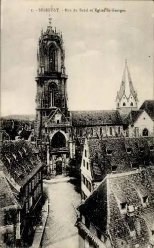 Ak Sélestat Schlettstadt Elsass Bas Rhin, Rue du Babil, Kirche St. Georges