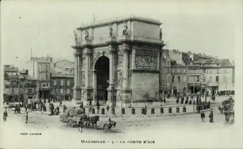Ak Marseille Bouches du Rhône, La Porte d’Aix