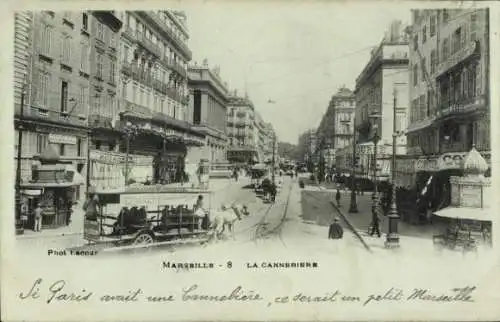 Ak Marseille Bouches du Rhône, La Cannebière