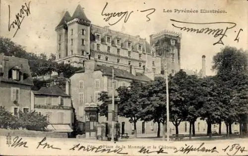 Ak Pau Pyrénées-Atlantiques, Place de la Monnaie, Schloss