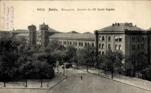 Ak Berlin Kreuzberg, Wrangelstraße, Kaserne des III. Garde Regiments