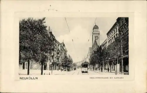Ak Berlin Neukölln, Berliner Straße, Rathaus, Straßenbahn