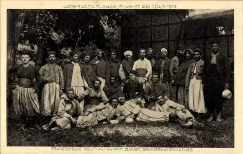 Ak Wahn Köln, Gefangenenlager 1914, Französische Kolonialtruppen, Zuaven, Goumiers, Tirailleurs