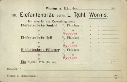 Ak Worms am Rhein, Elefantenbräu, vorm. L. Rühl