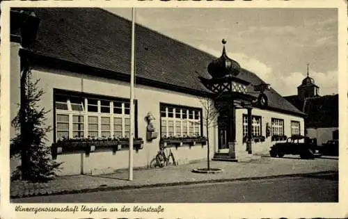 Ak Ungstein Bad Dürkheim am Pfälzerwald, Winzergenossenschaft, Weinstraße