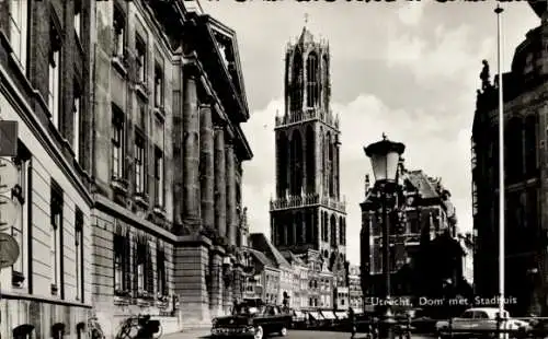Ak Utrecht Niederlande, Dom mit Rathaus