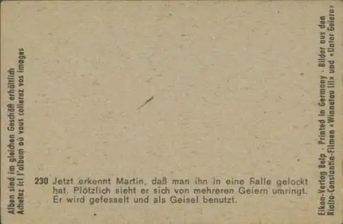 Sammelbild Karl May, Filmszene, Winnetou III, Unter Geiern, Nr. 230