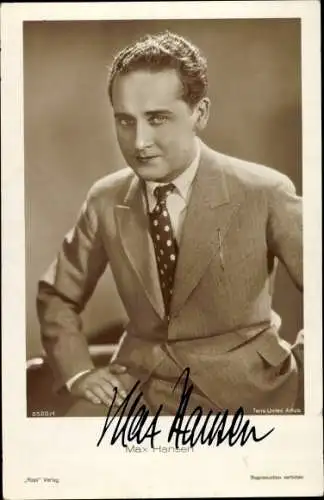 Ak Schauspieler und Operettensänger Max Hansen, Portrait, Autogramm
