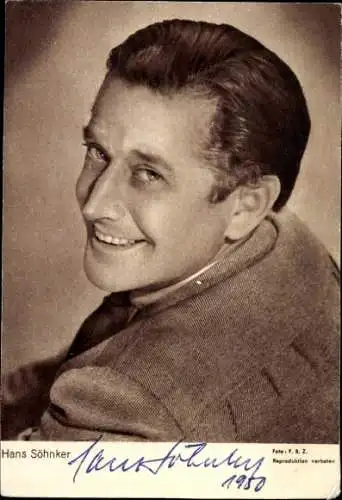 Ak Schauspieler Hans Söhnker, Portrait, Autogramm