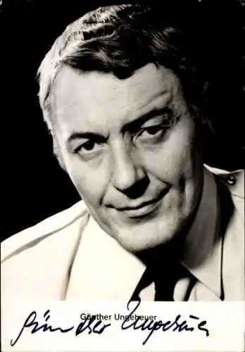 Ak Schauspieler Günther Ungeheuer, Portrait, Autogramm