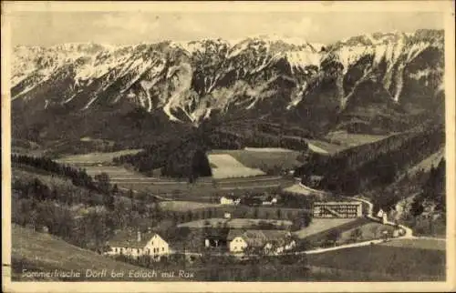 Ak Dörfl Edlach an der Rax Reichenau an der Rax Niederösterreich, Gesamtansicht, Rax