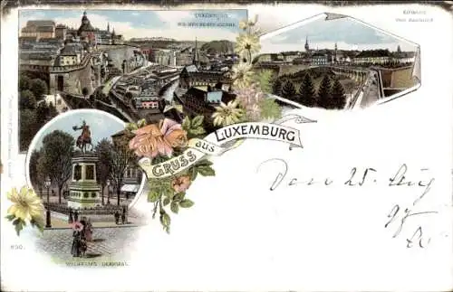 Litho Luxemburg Luxembourg, Gesamtansicht, Wilhelms Denkmal